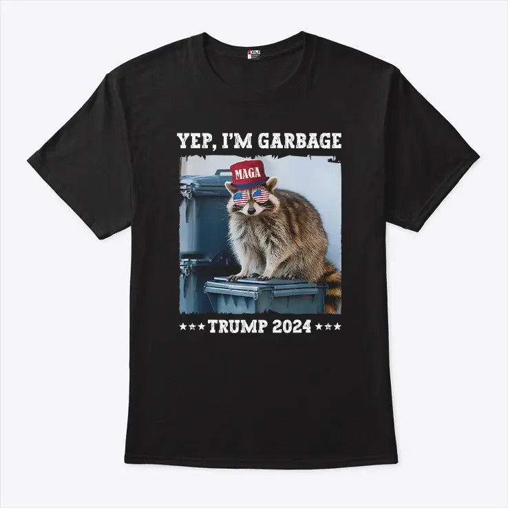 Trump’s Supporters Garbage Yes I’m Garbage Trump 2024 Shirt