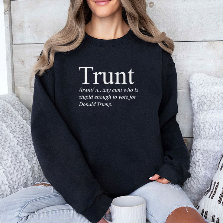 Trunt Definition Shirt Anti Trump