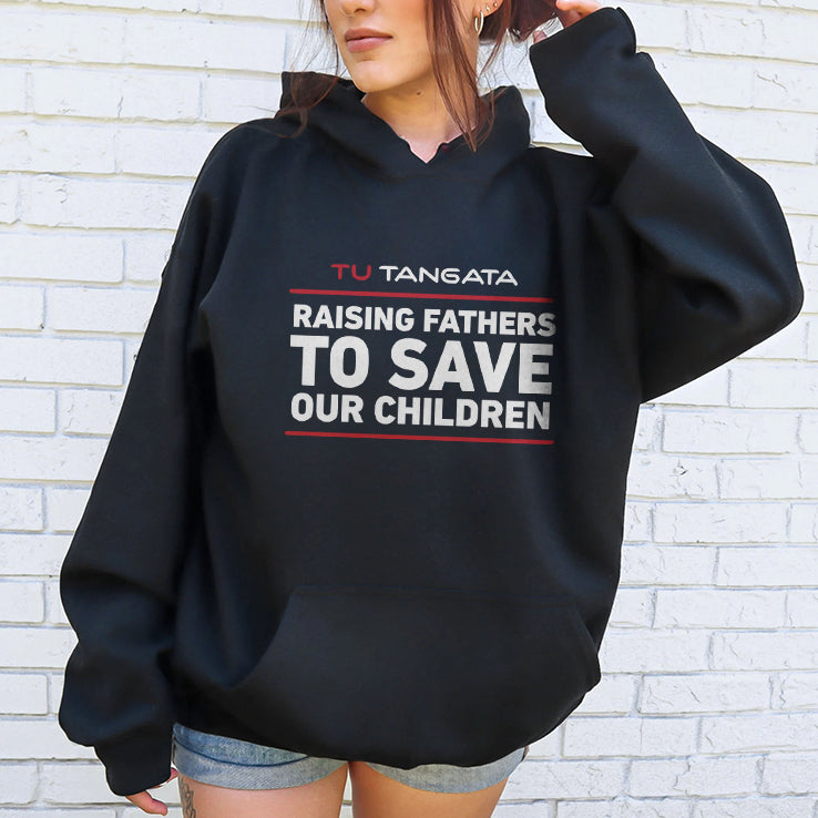 Tu Tangata Raising Fathers To Save Our Children T Shirt