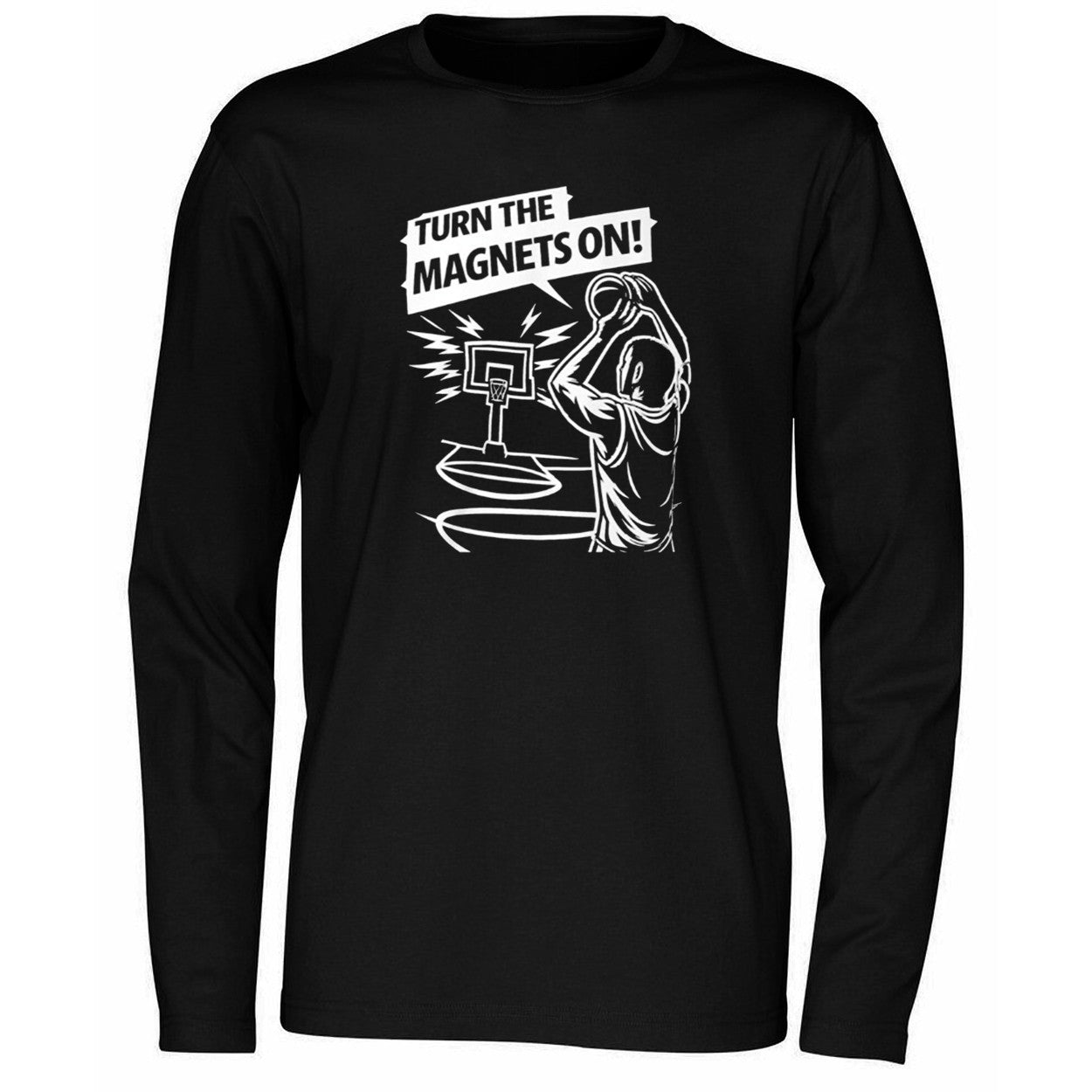 Turn The Magnets On Basketball Shirt