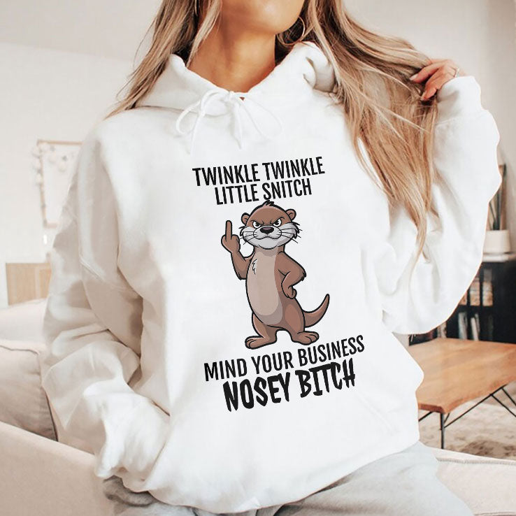 Twinkle Twinkle Little Snitch Mind Your Business Nosey Bitch T Shirt