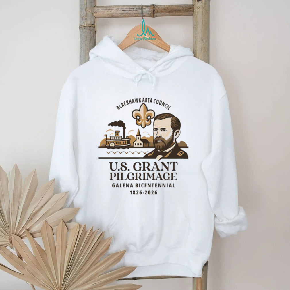 U.S. Grant Pilgrimage Galena Bicentennial 1826 2026 Blackhawk Area Council T Shirt