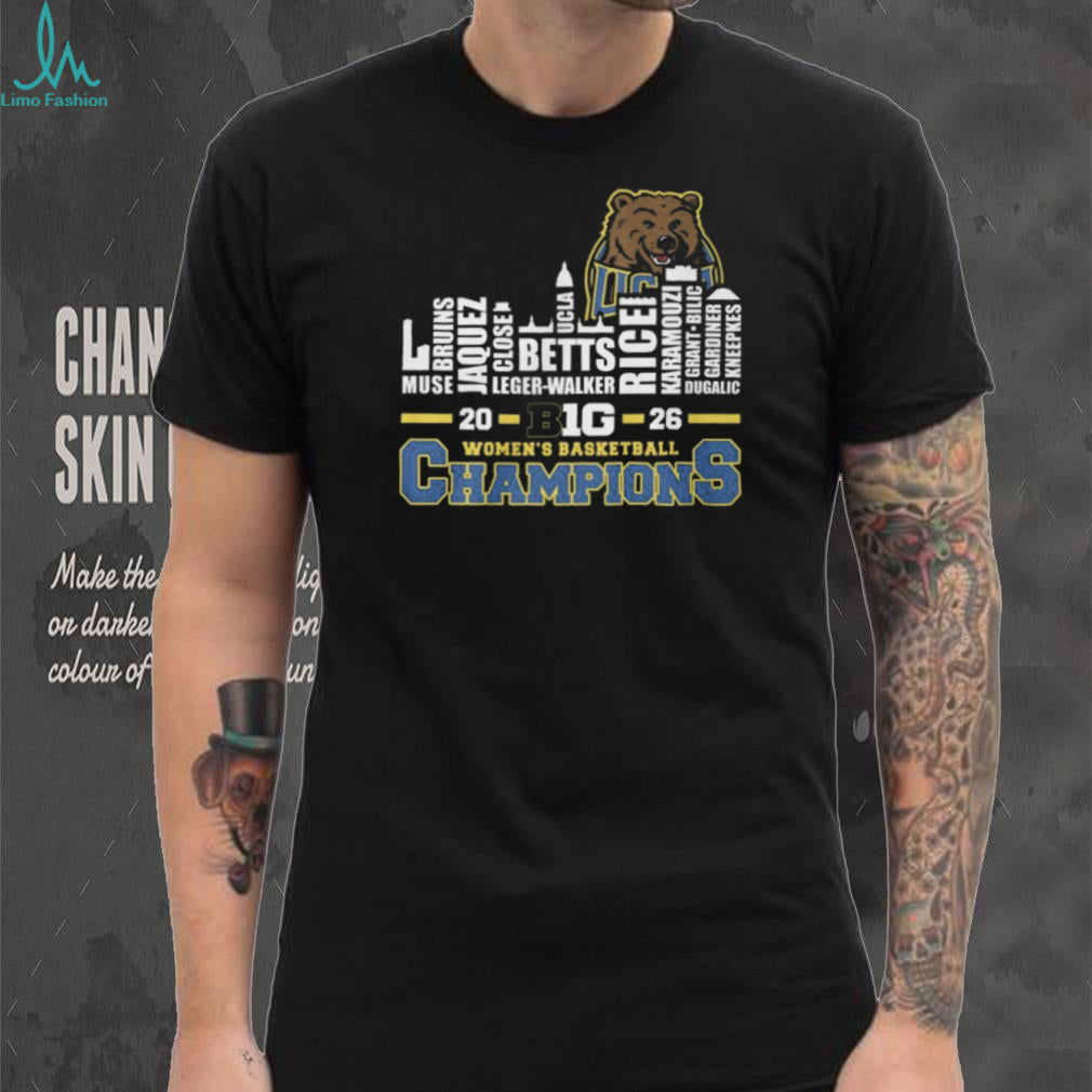 UCLA Bruins Big 10 Women’s Basketball Champions 2026 Roster T Shirt