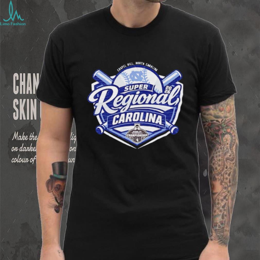 UNC Baseball Super Regionals 2026 shirt