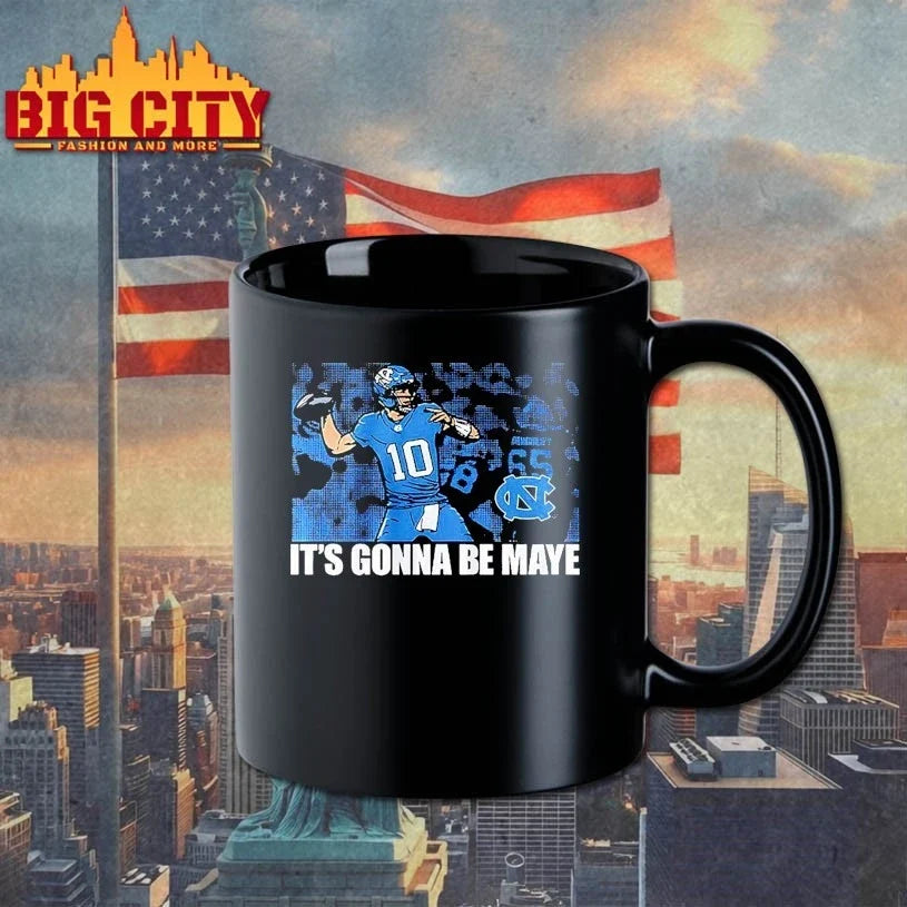 UNC Football It’s Gonna Be Drake Maye t-shirt