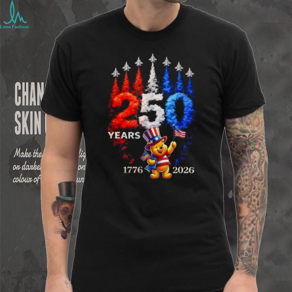 USA 250 Years 1776 2026 Patriotic Pooh Jet Flyover T Shirt