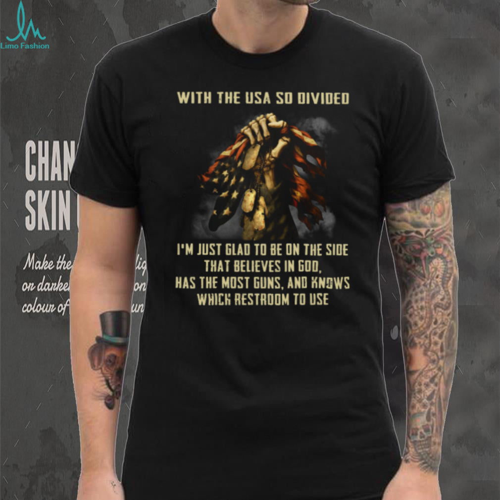 USA Divided God Guns Restroom Patriotic Veteran Dog Tags T Shirt