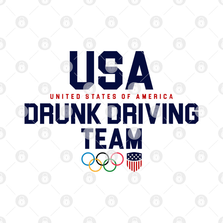USA Olympic Drunk Driving Team T Shirt