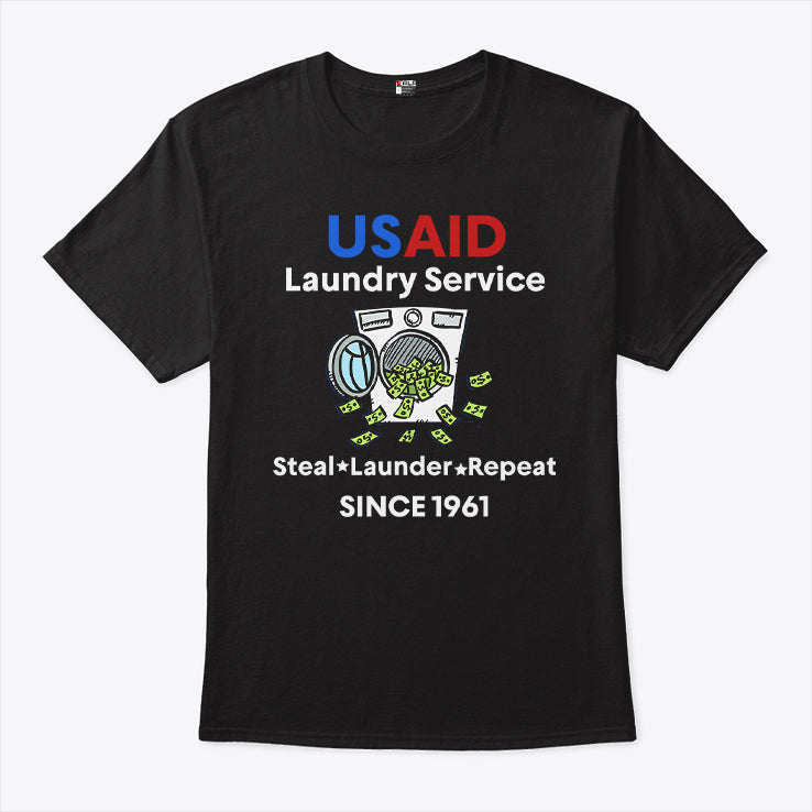 USAID Laundry Service Steal Launder Repeat Since 1961 Shirt
