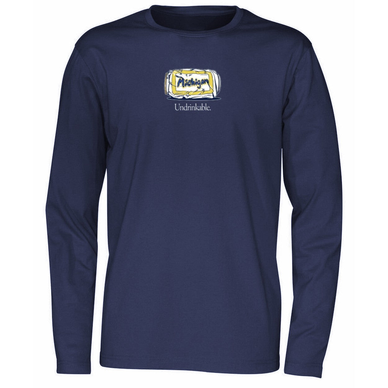 Undrinkable Michigan Wolverines Shirt