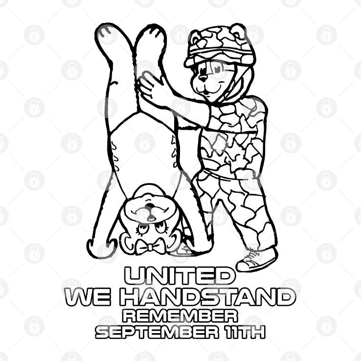 United We Handstand Remember September 11th T Shirt