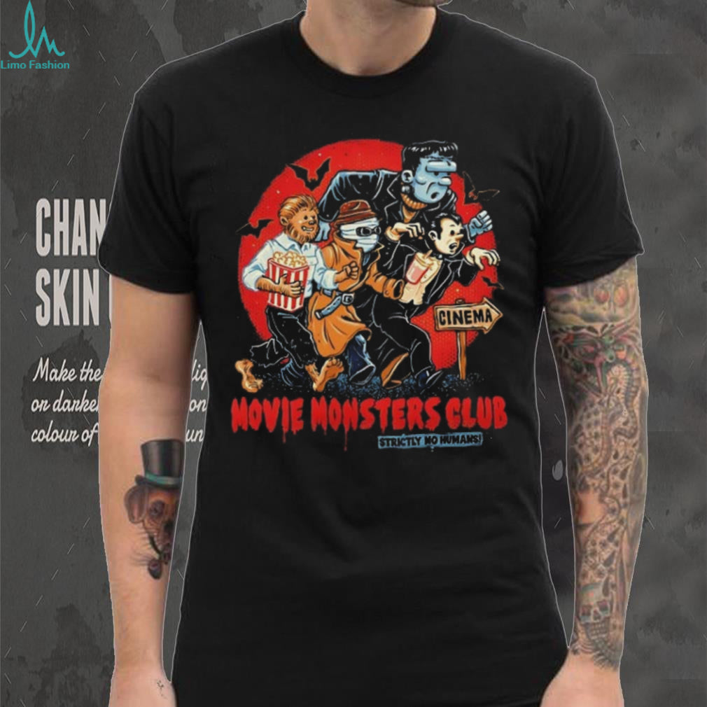 Universal Monsters Movie Monsters Club strictly no humans shirt