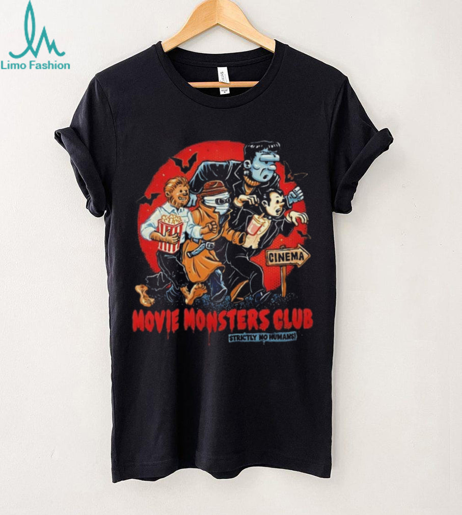 Universal Monsters Movie Monsters Club strictly no humans shirt