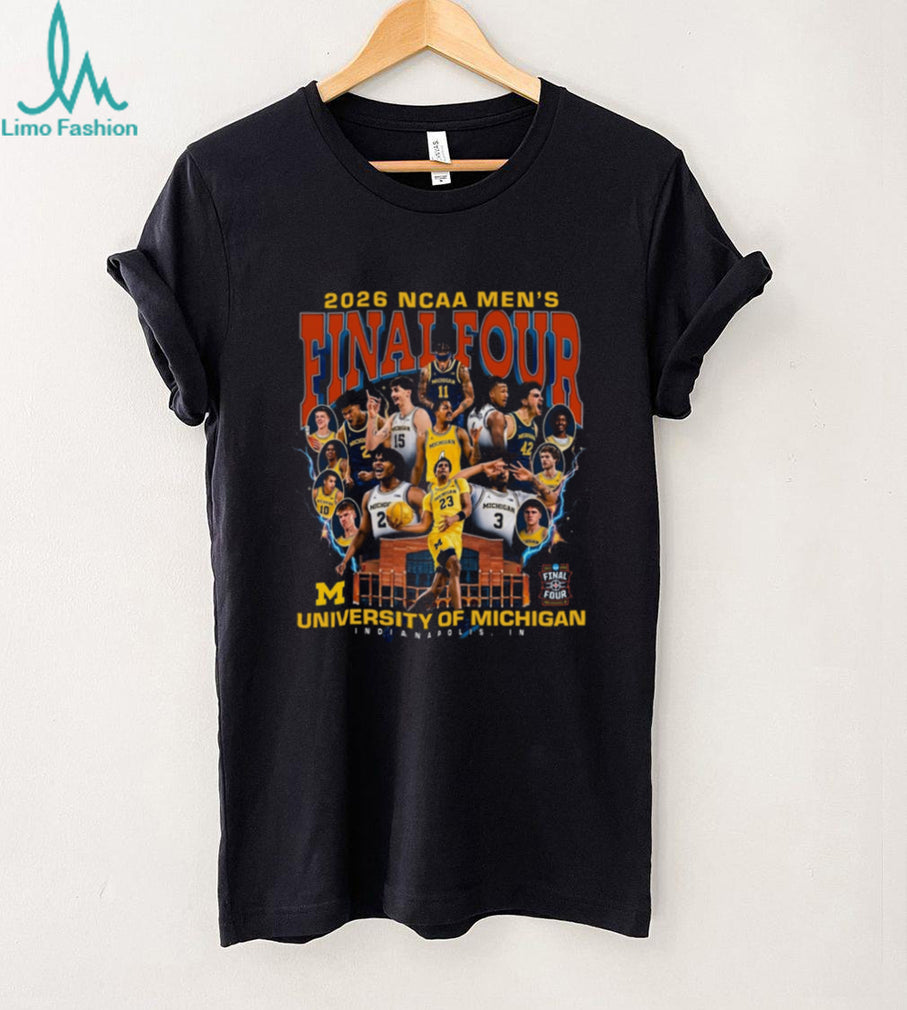 University of Michigan 2026 NCAA Men’s Final Four Basketball Team Roster T Shirt