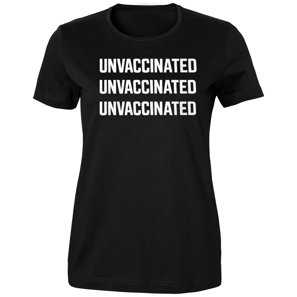 Unvaccinated Unvaccinated Unvaccinated 2026 Shirt