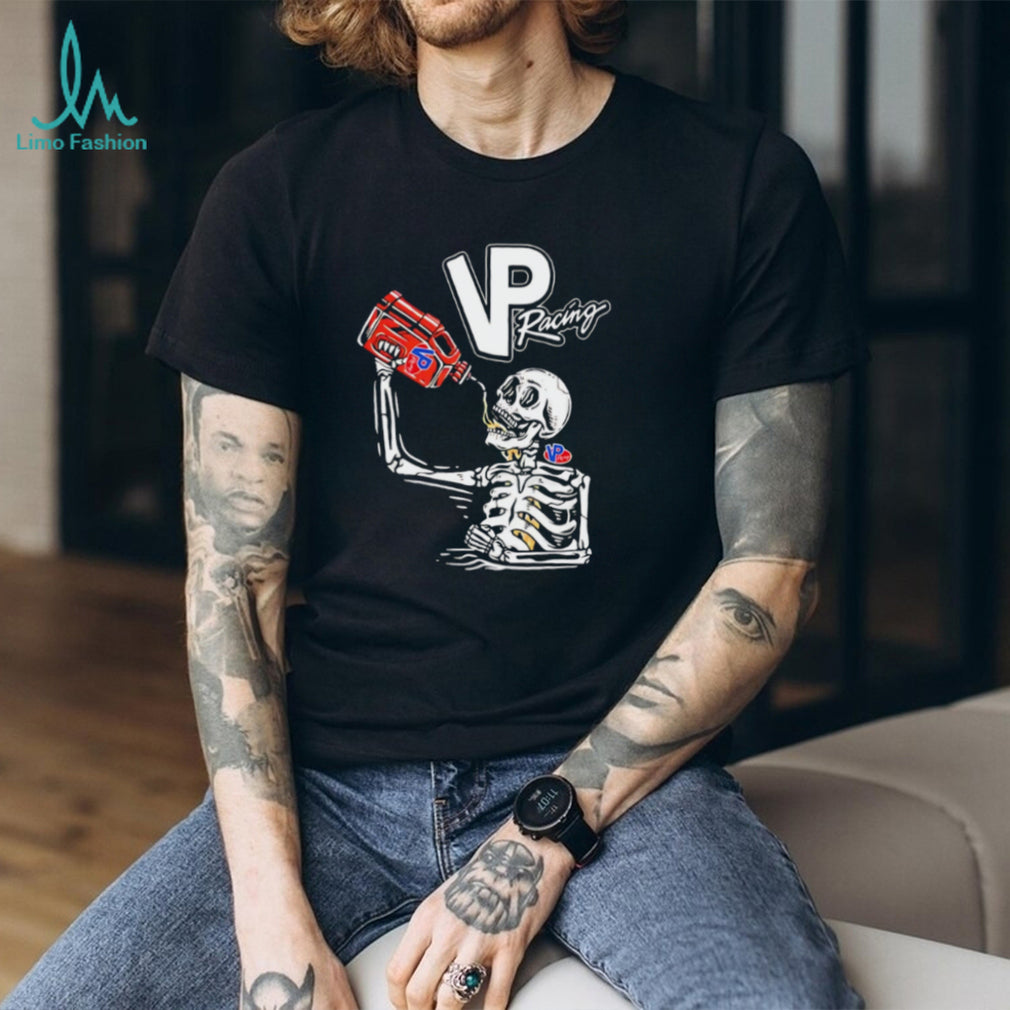 VP Racing Fuel Skeleton Drinking Vintage Style Racing T Shirt