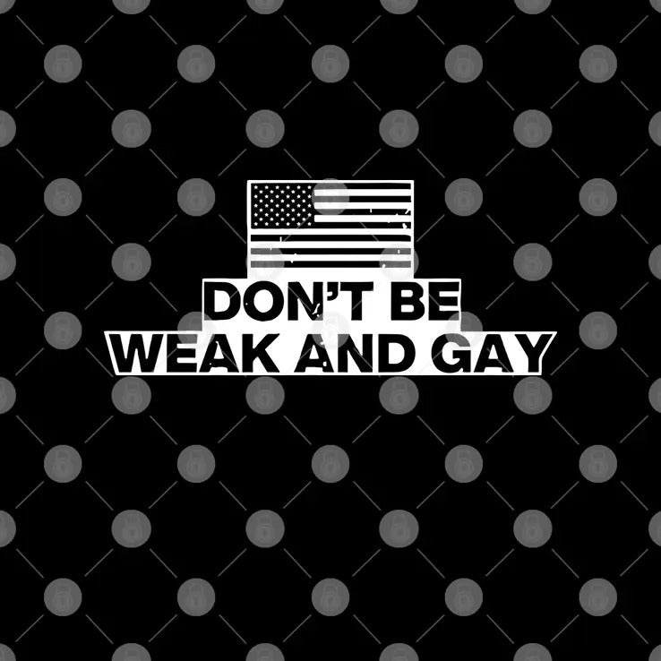 Valentina Gomez Don’t Be Weak And Gay T Shirt