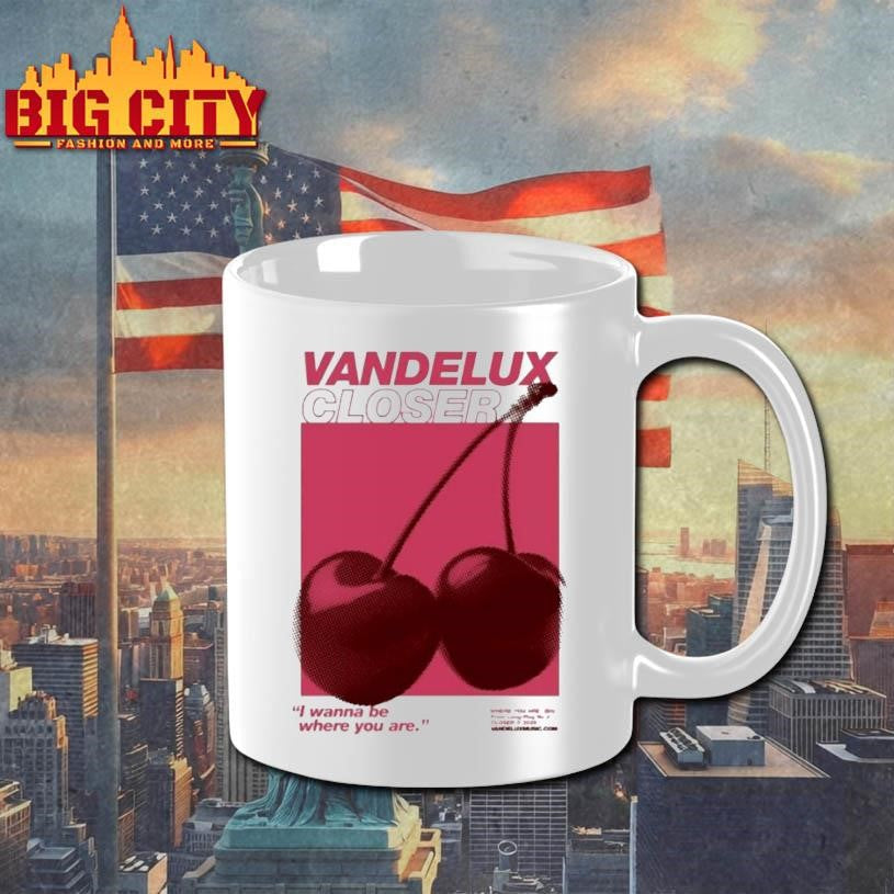 Vandelux Closer I Wanna Be Where You Are Cherry Shirt