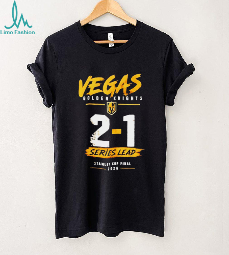 Vegas Golden Knights 2 1 Series Lead Stanley Cup shirt