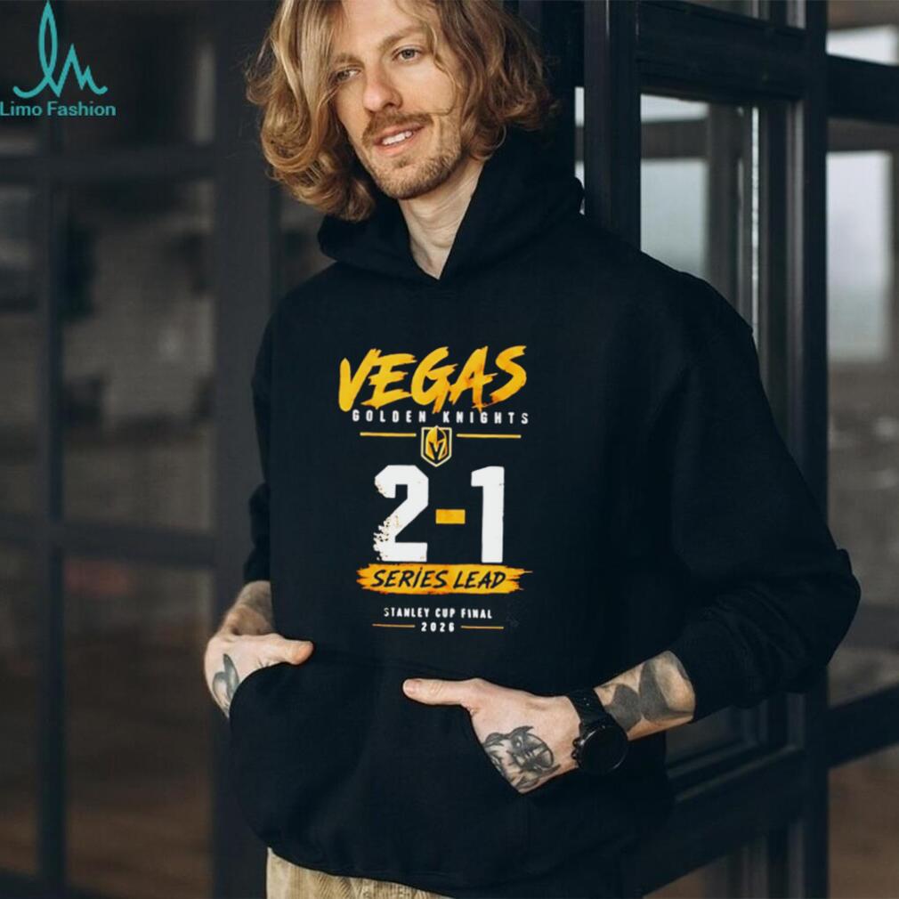 Vegas Golden Knights 2 1 Series Lead Stanley Cup shirt