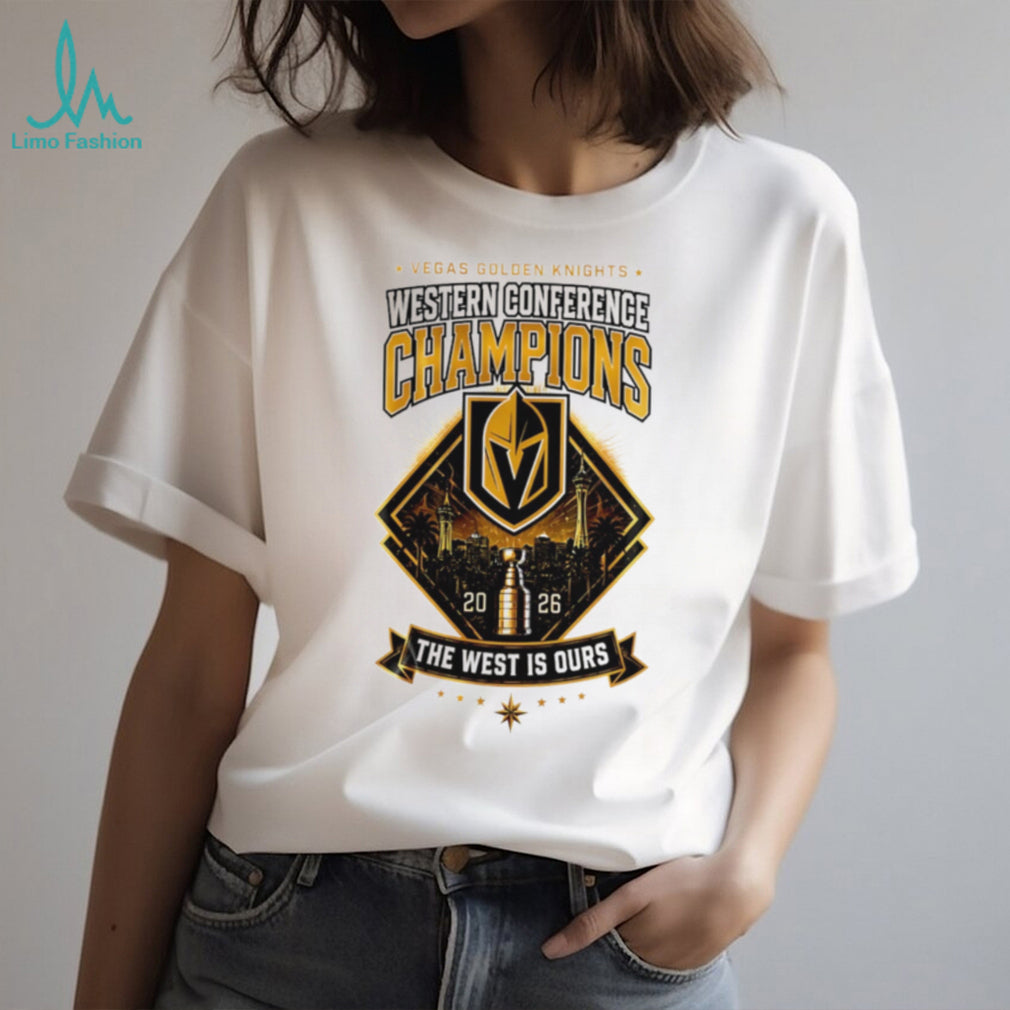 Vegas Golden Knights 2026 Western Conference Champions The West Is Ours T Shirt