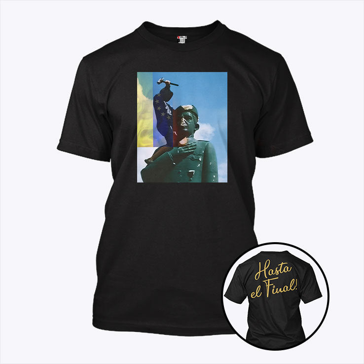 Venezuela Hasta El Final T Shirt