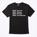 Very Demure Very Cutesy Very Mindful Very Considerate Shirt