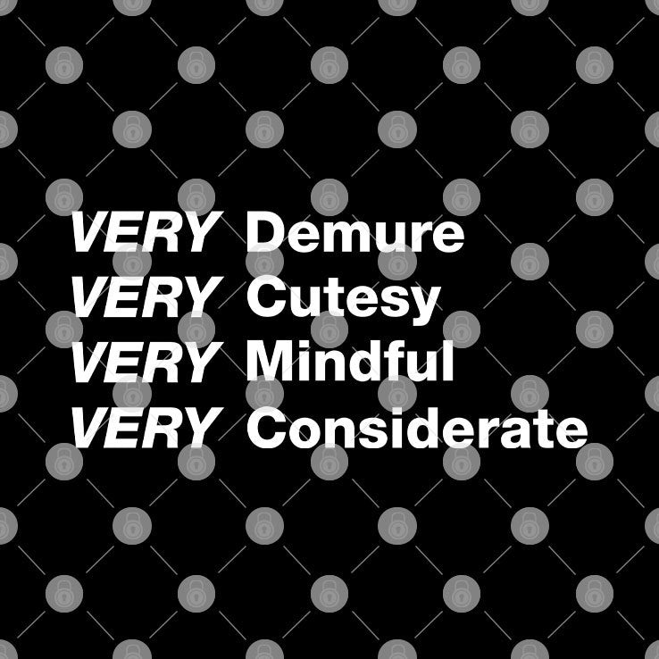 Very Demure Very Cutesy Very Mindful Very Considerate Shirt