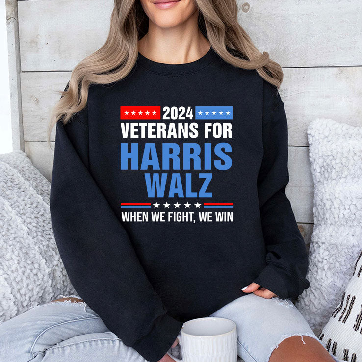 Veterans For Harris Walz 2024 When We Fight We Win Shirt