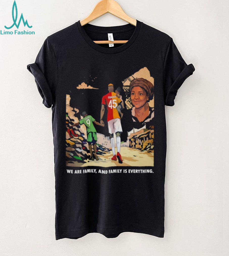 Victor Osimhen Nigeria Football Family Quote Tribute T Shirt