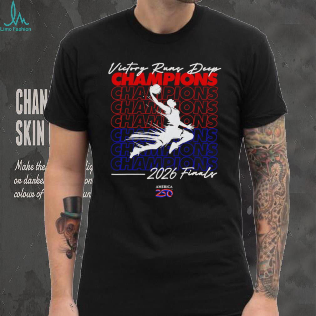 Victory Runs Deep America 250 Champions 2026 Finals shirt