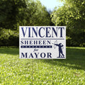 Vincent Sheheen For Mayor Yard Sign