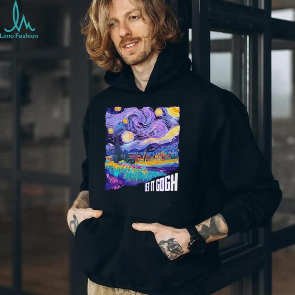 Vincent Van Gogh Let It Gogh Starry Night Pun Art T Shirt
