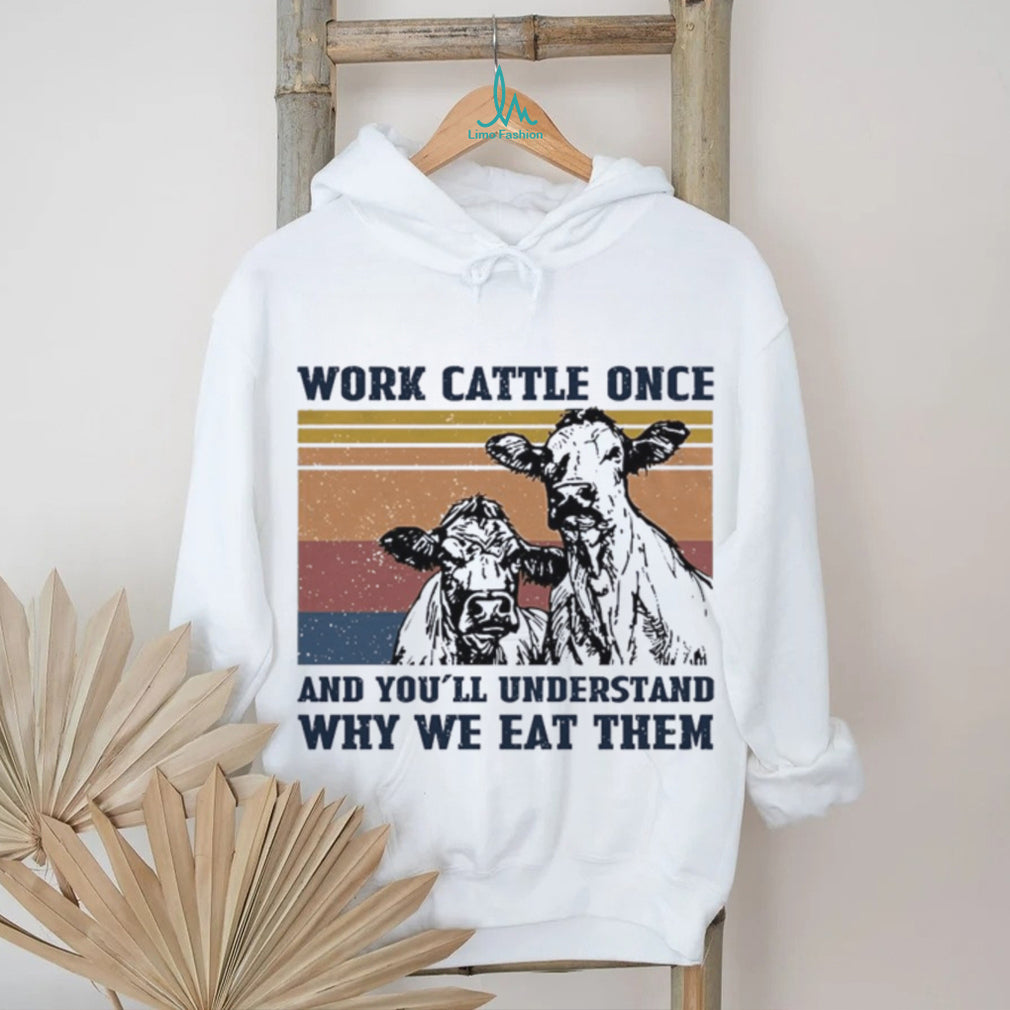 Vintage Sunset Work Cattle Once Farmers Funny Cow T Shirt