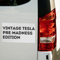 Vintage Tesla Pre Madness Edition Car Magnet