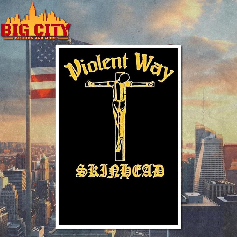 Violent Way Skinhead Shirt