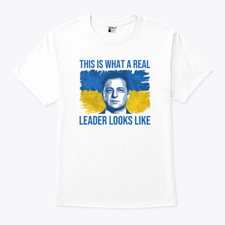Volodymyr Zelensky This Is What A Real Leader Looks Like Shirt