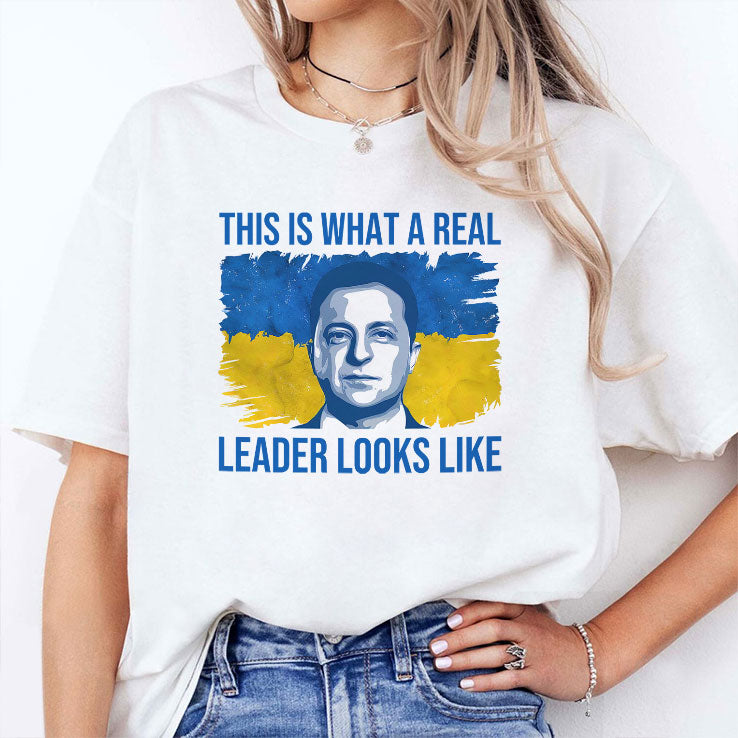 Volodymyr Zelensky This Is What A Real Leader Looks Like Shirt