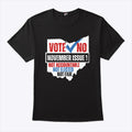 Vote No November Issue 1 Not Accountable Not Elected Not Fair Shirt