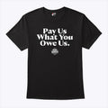 WNBA Pay Us What You Owe Us Shirt