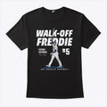 Walk-Off Freddie Freeman Los Angeles Dodgers Shirt