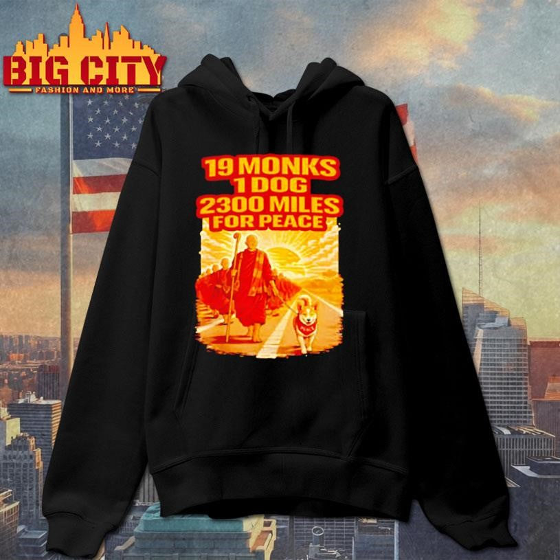 Walk for peace buddhist monks inspirational journey shirt