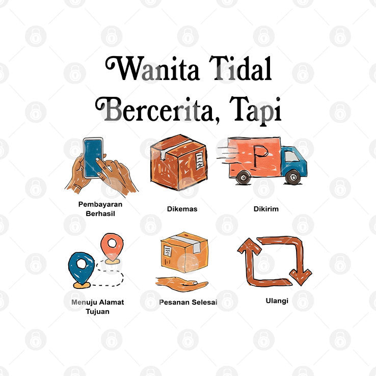 Wanita Tidak Bercerita Tapi Pria Tidak Bercerita T Shirt