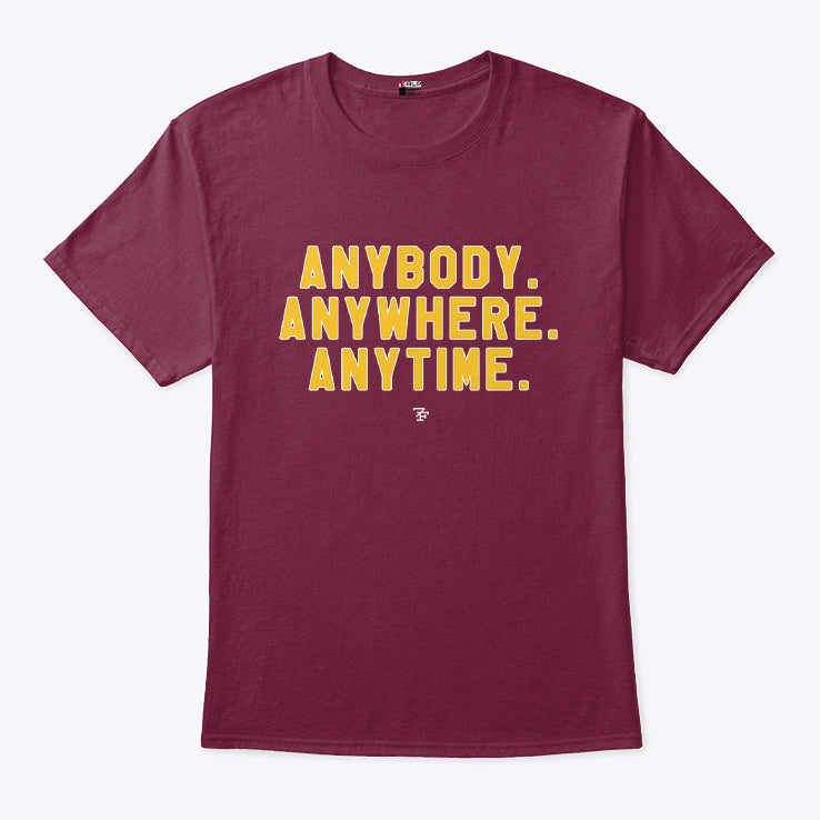 Washington Commanders Anybody Anywhere Anytime Shirt
