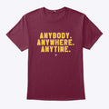 Washington Commanders Anybody Anywhere Anytime Shirt