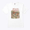 We Are All Neighbors Anti ICE T Shirt