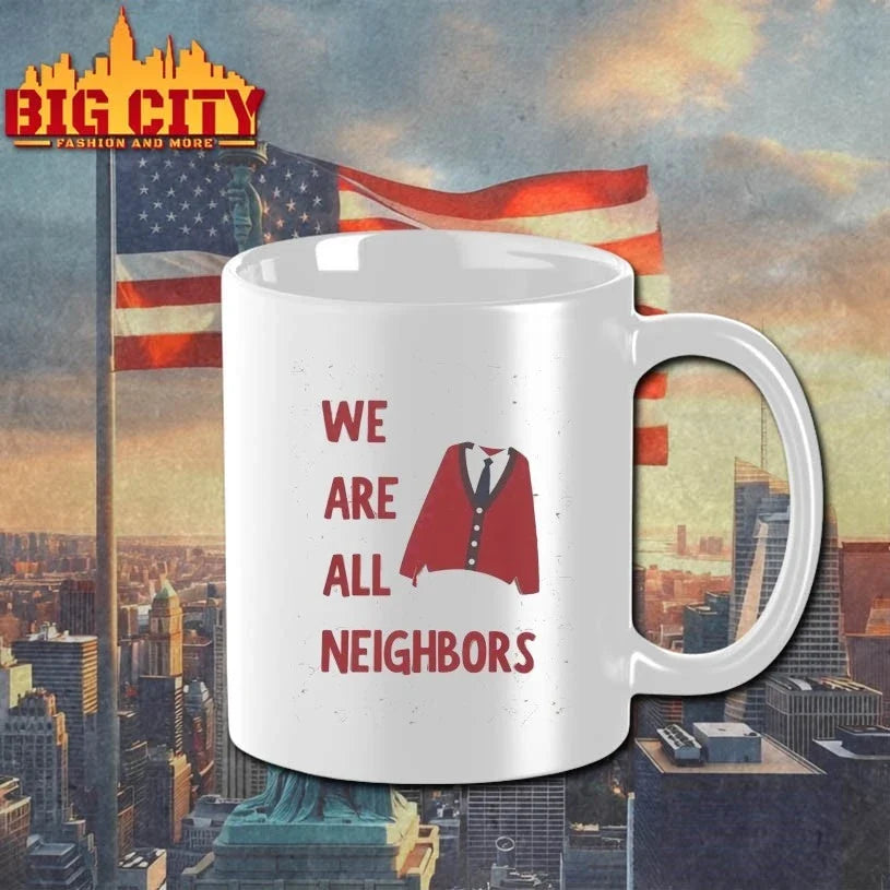 We Are All Neighbors t-shirt