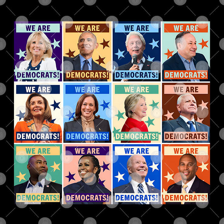 We Are Democrats T Shirt
