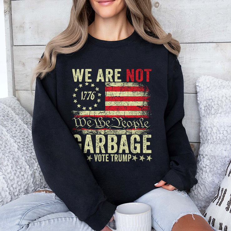 We Are Not We The People Garbage Pro Trump Shirt
