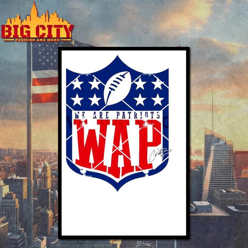 We Are Patriots WAP Football Design Shirt